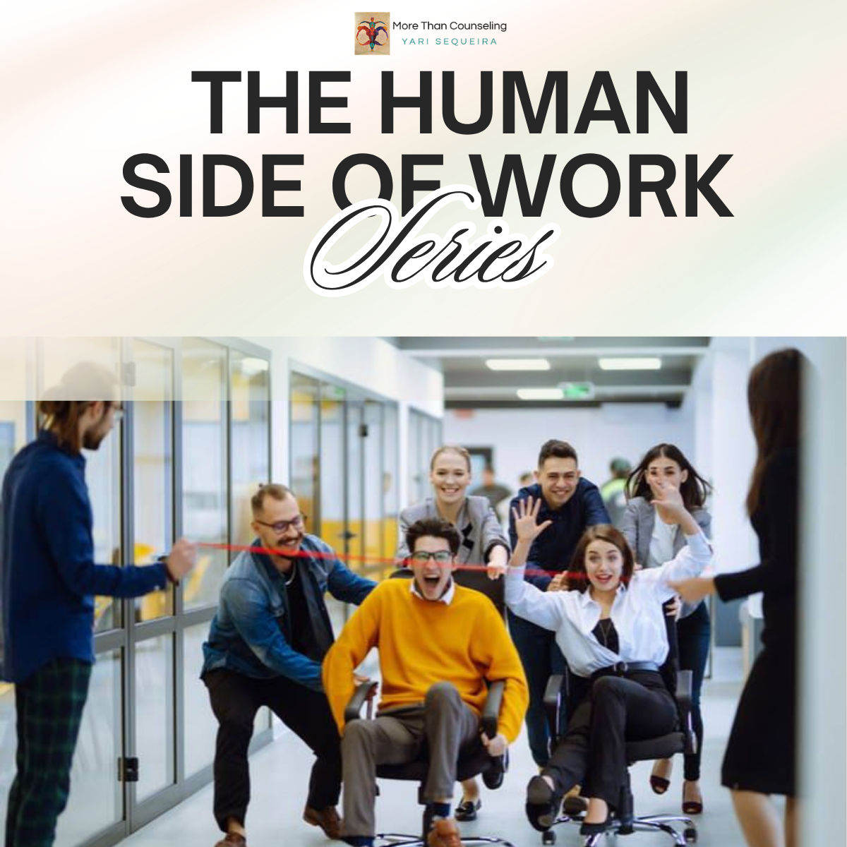 The Human Side of Work